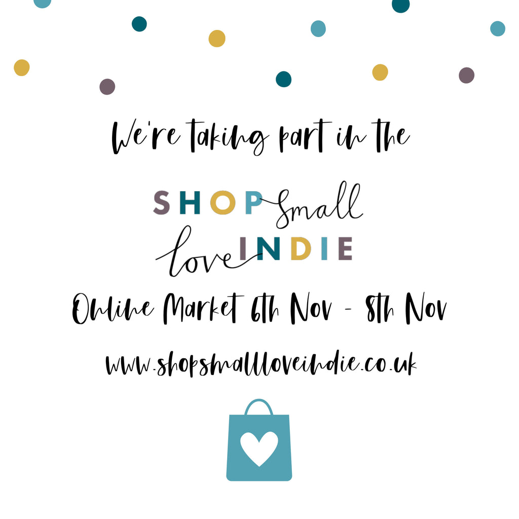 Shop Small Love Indie Online Market 6-8th November
