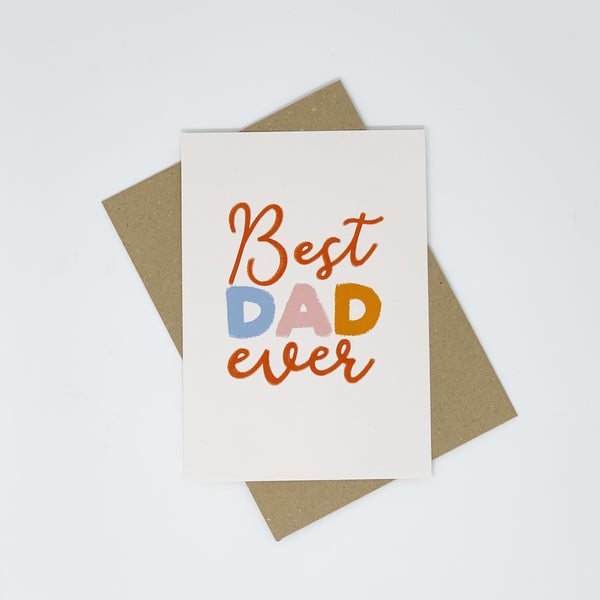 Best Dad Ever Card - Lomond Paper Co.