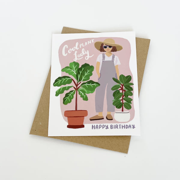 Cool Plant Lady - Happy Birthday Greeting Card