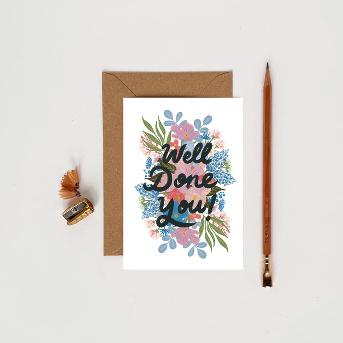Well Done You - Flowers