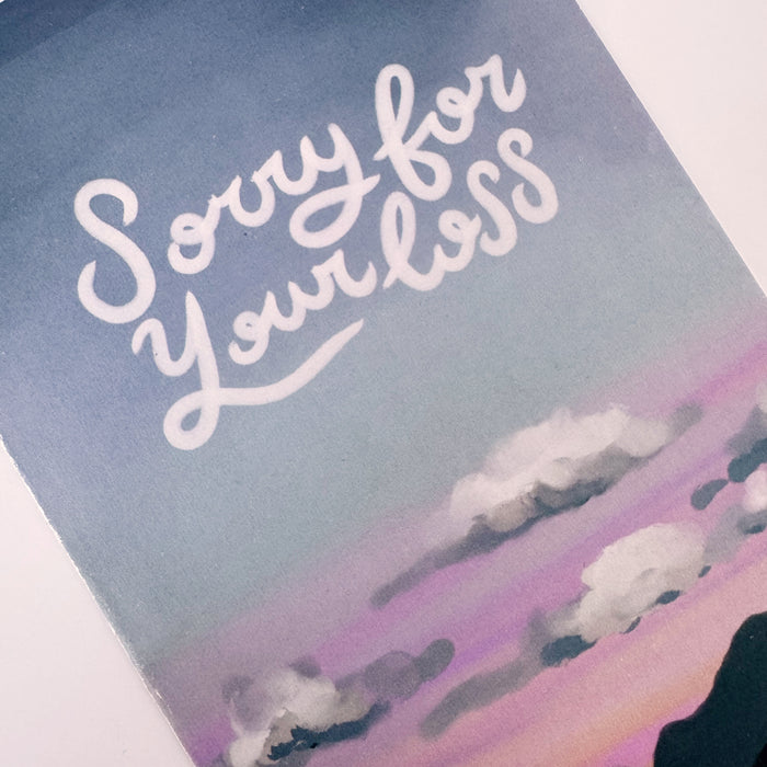 Sorry For Your Loss