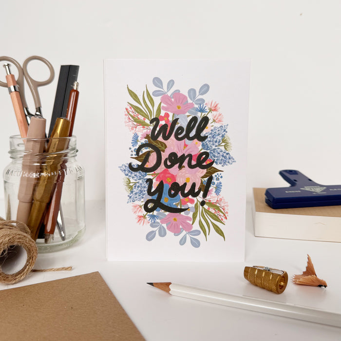 Well Done You - Flowers