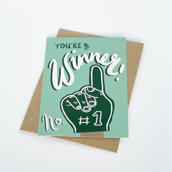 You're A Winner Greeting Card
