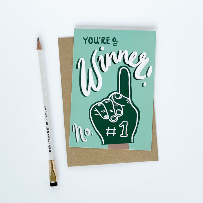 You're A Winner Greeting Card