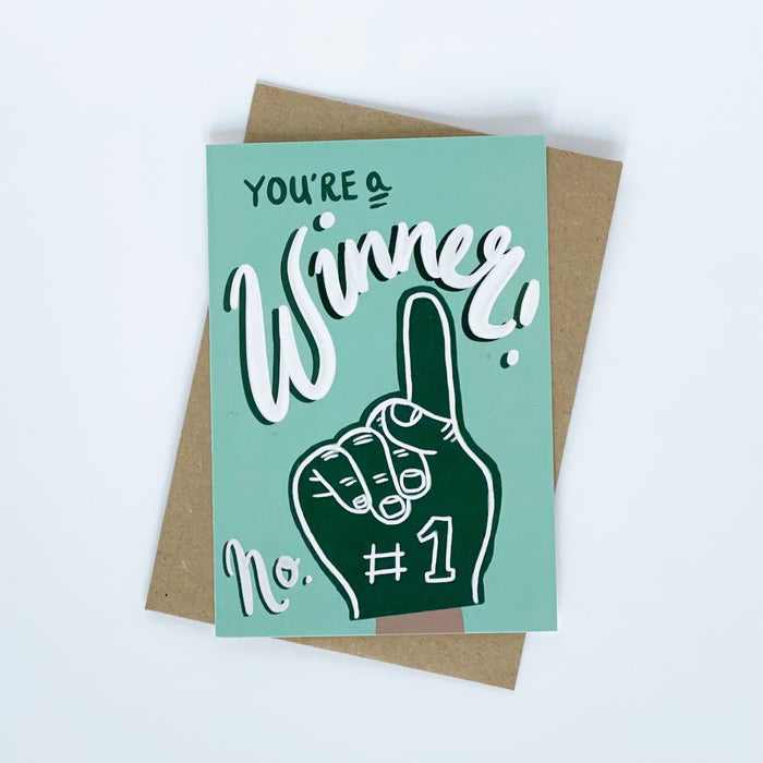 You're A Winner Greeting Card