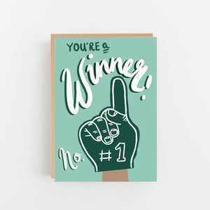 You're A Winner Greeting Card