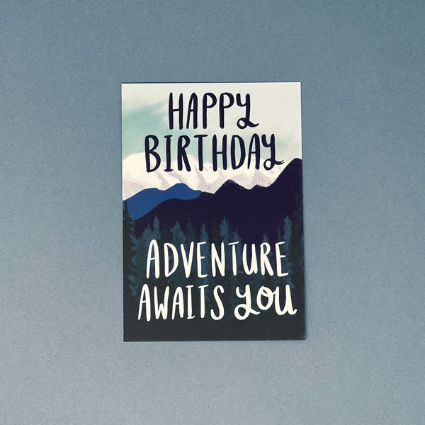 Happy Birthday - Adventure Awaits You