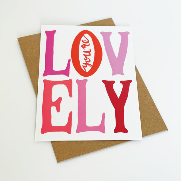 You're Lovely Card