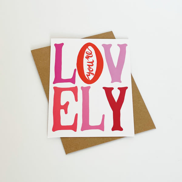 You're Lovely Card