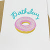 Birthday Donut - Lomond Paper Co.