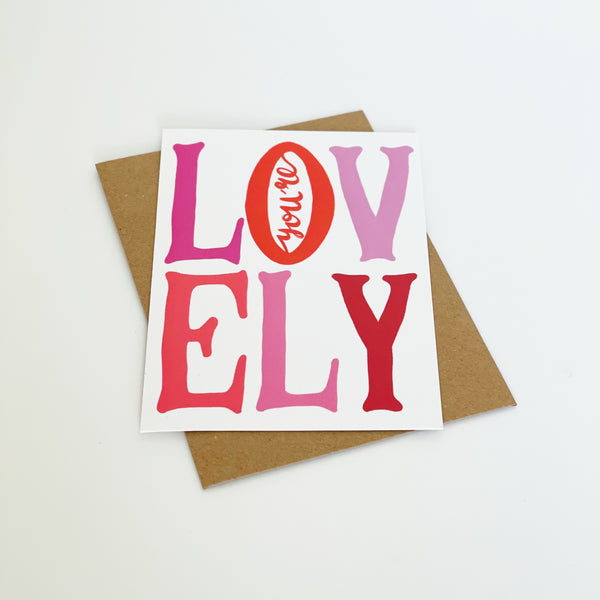 You're Lovely Card
