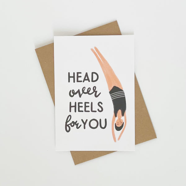 Head Over Heels For You Card