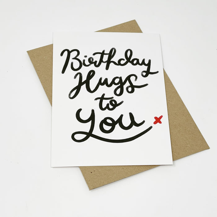 Birthday Hugs To You Card