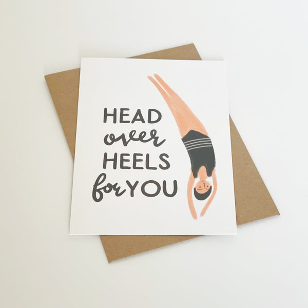 Head Over Heels For You Card