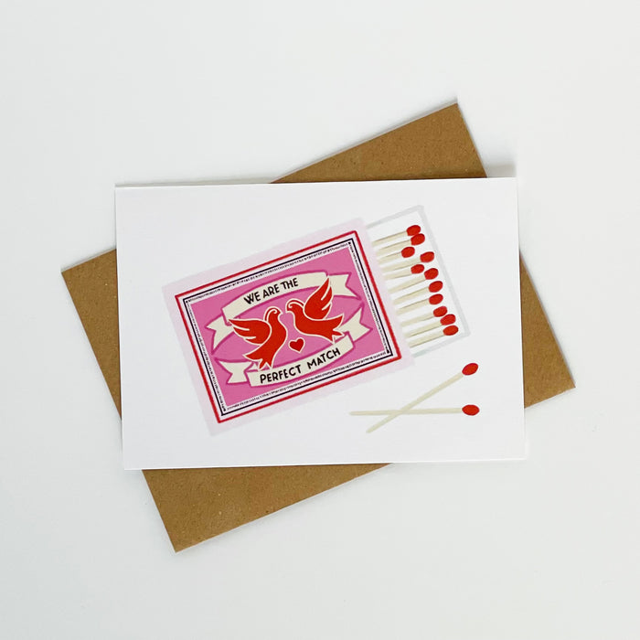 We Are The Perfect Match Card
