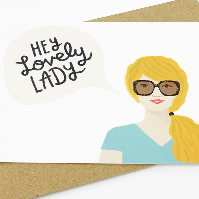Hey Lovely Lady - Lomond Paper Co.