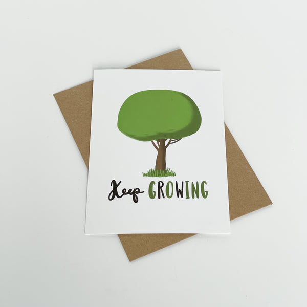 Keep Growing Card