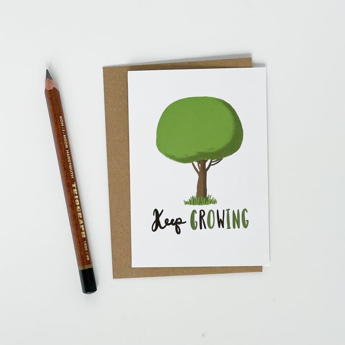Keep Growing Card