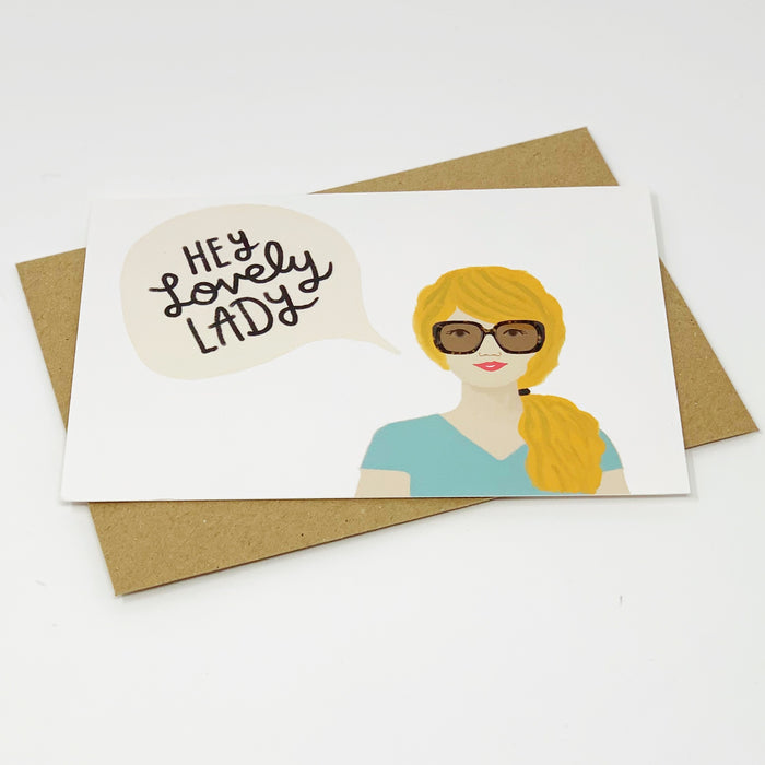 Hey Lovely Lady - Lomond Paper Co.