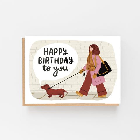 Happy Birthday To You Dachshund Greeting Card