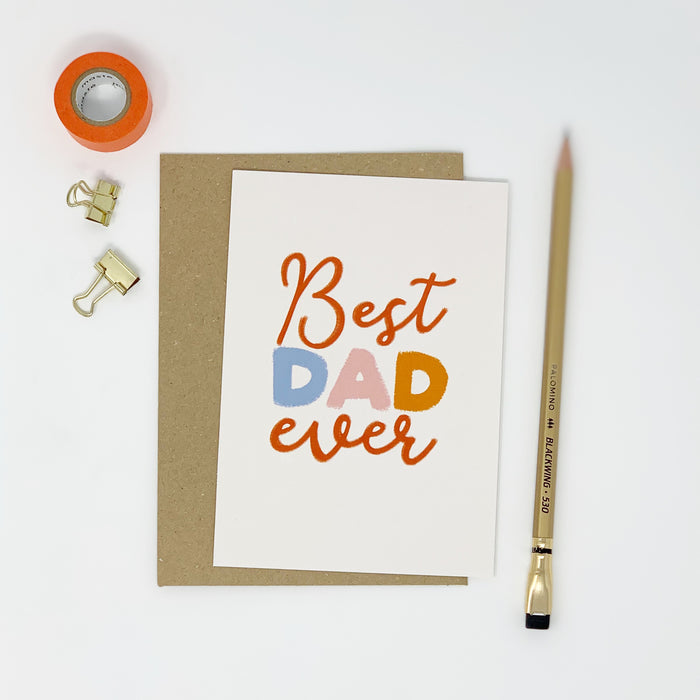 Best Dad Ever Card - Lomond Paper Co.