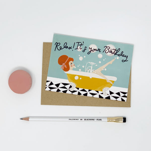 Relax! It's Your Birthday