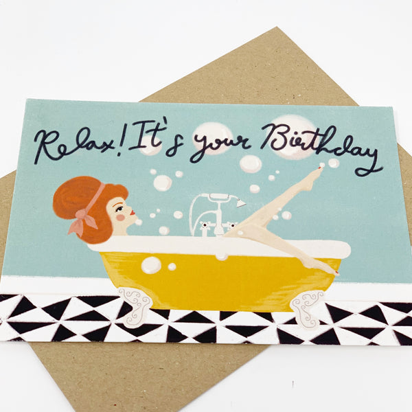 Relax! It's Your Birthday