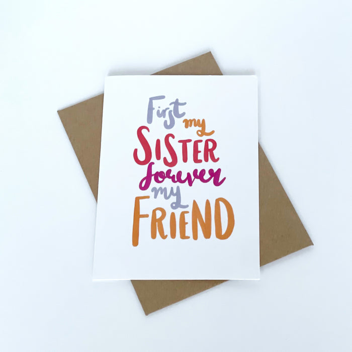 First My Sister Forever My Friend