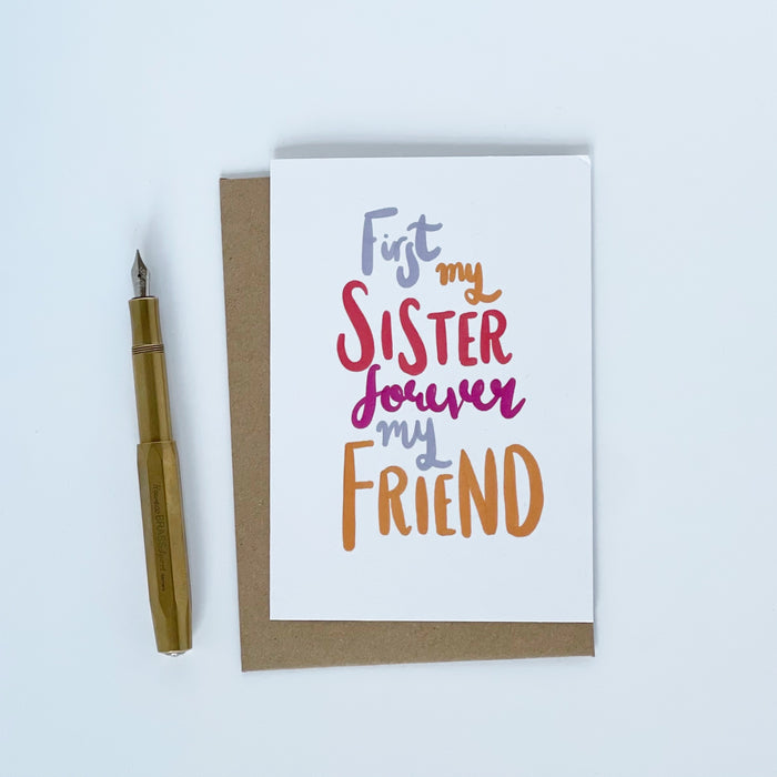 First My Sister Forever My Friend