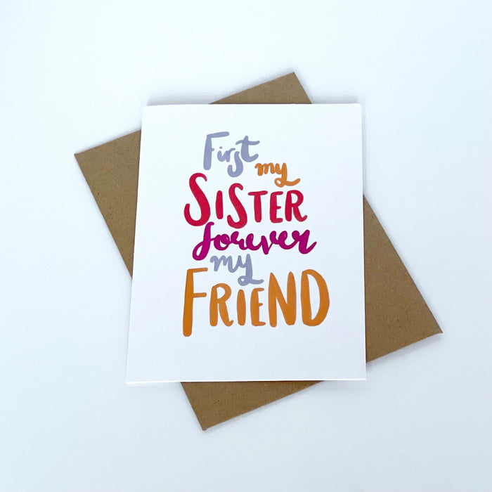 First My Sister Forever My Friend