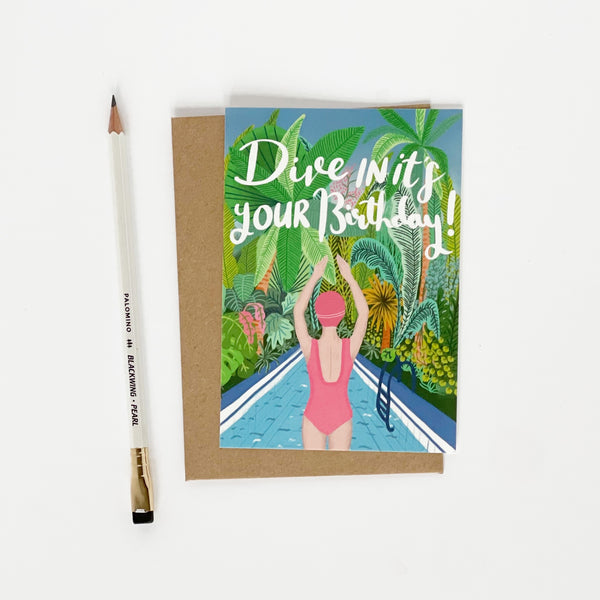 Dive In It's Your Birthday