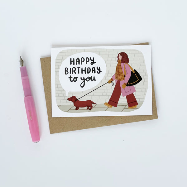 Happy Birthday To You Dachshund Greeting Card