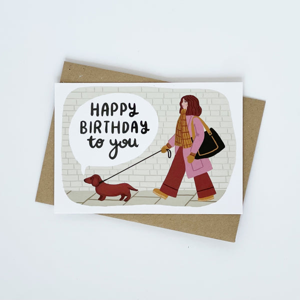 Happy Birthday To You Dachshund Greeting Card