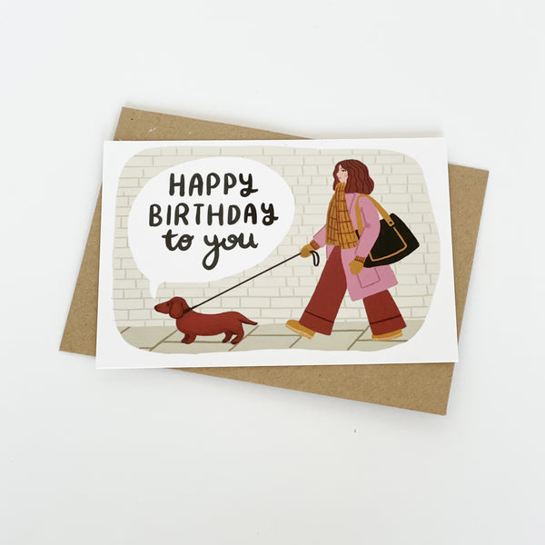 Happy Birthday To You Dachshund Greeting Card