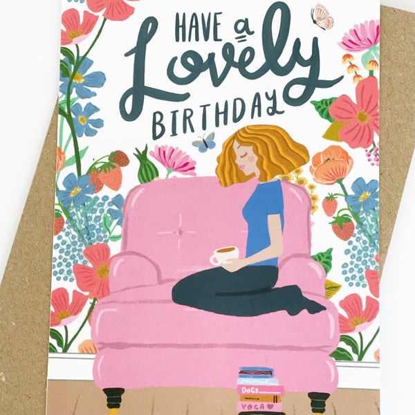 Have A Lovely Birthday Greeting Card