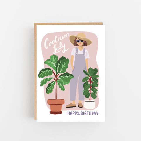 Cool Plant Lady - Happy Birthday Greeting Card