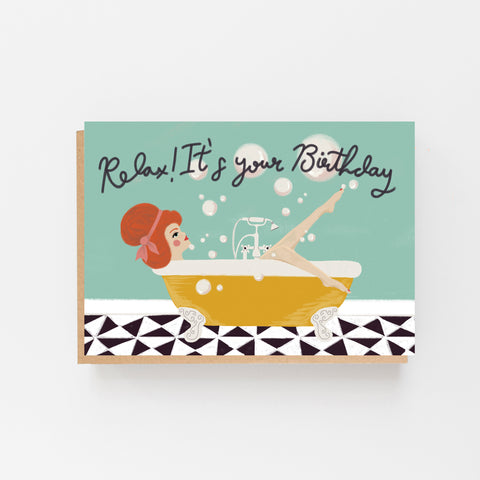 Relax! It's Your Birthday