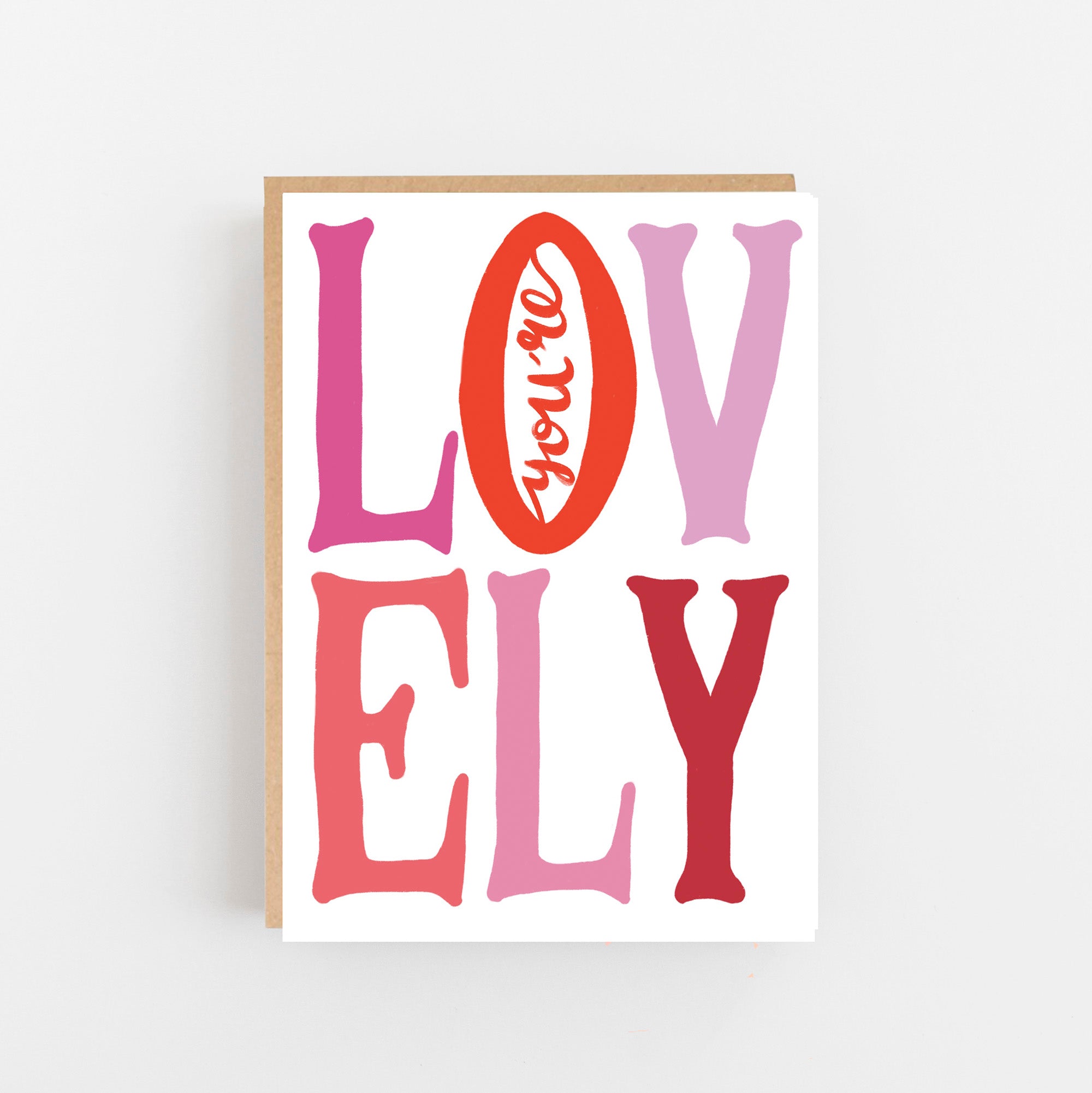 You're Lovely Card