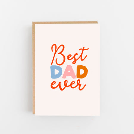 Best Dad Ever Card - Lomond Paper Co.