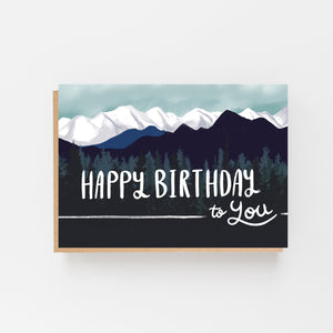 Happy Birthday to you - Mountains