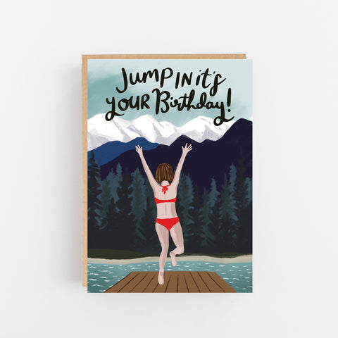 Jump In It's Your Birthday Card