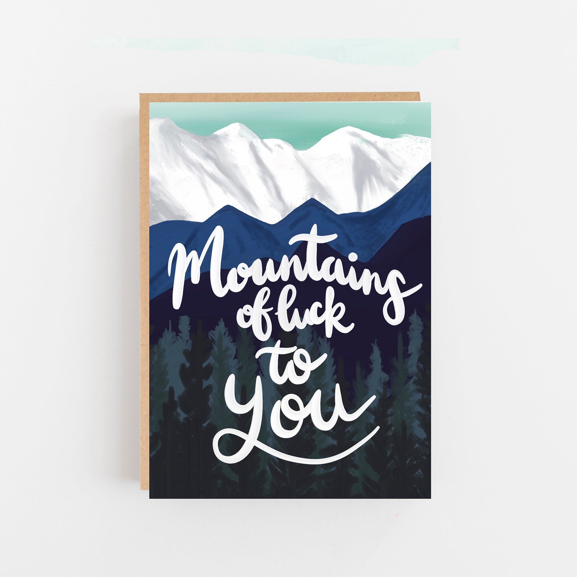 Mountains of Luck To You Card