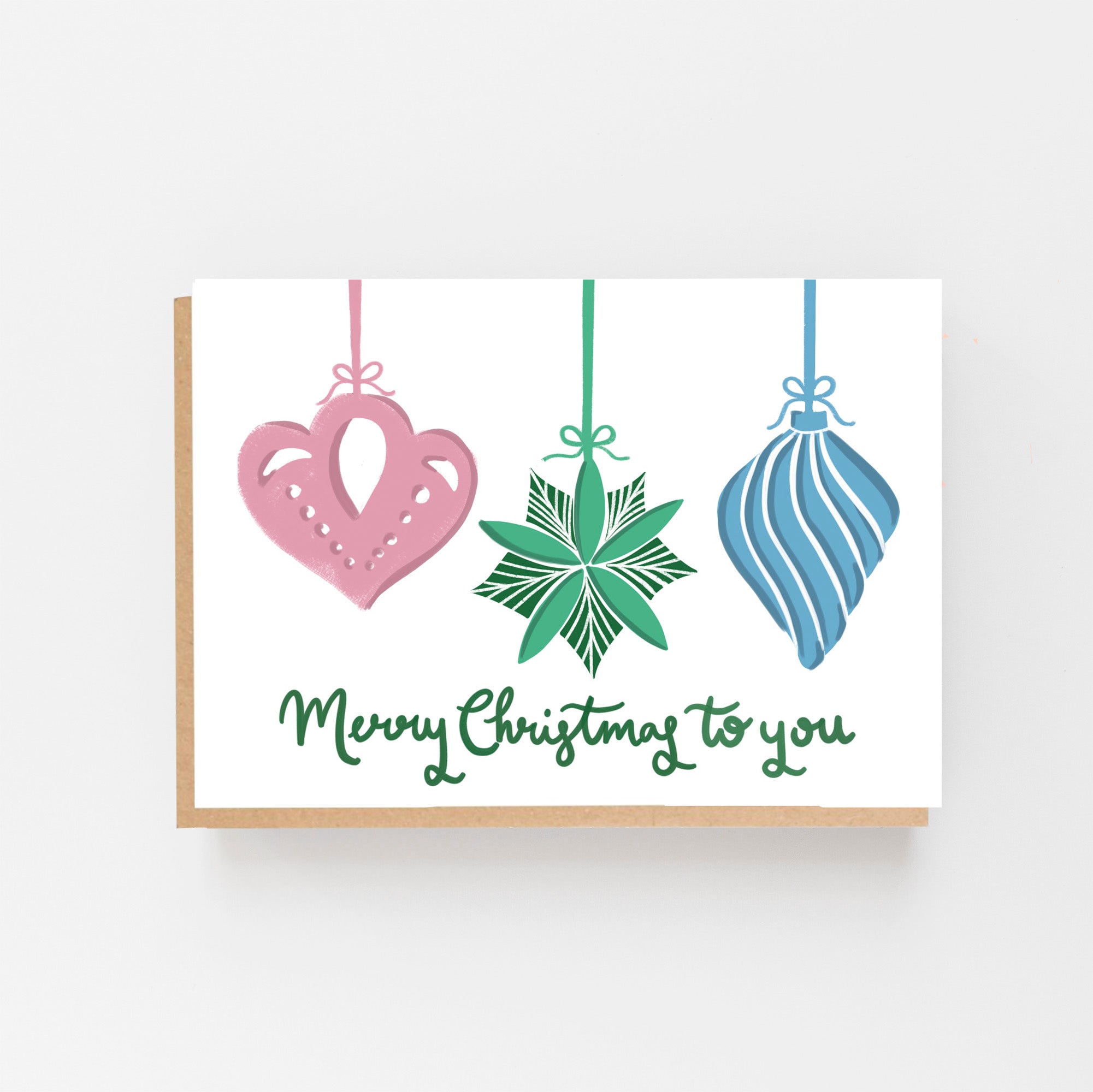 Merry Christmas to you baubles card